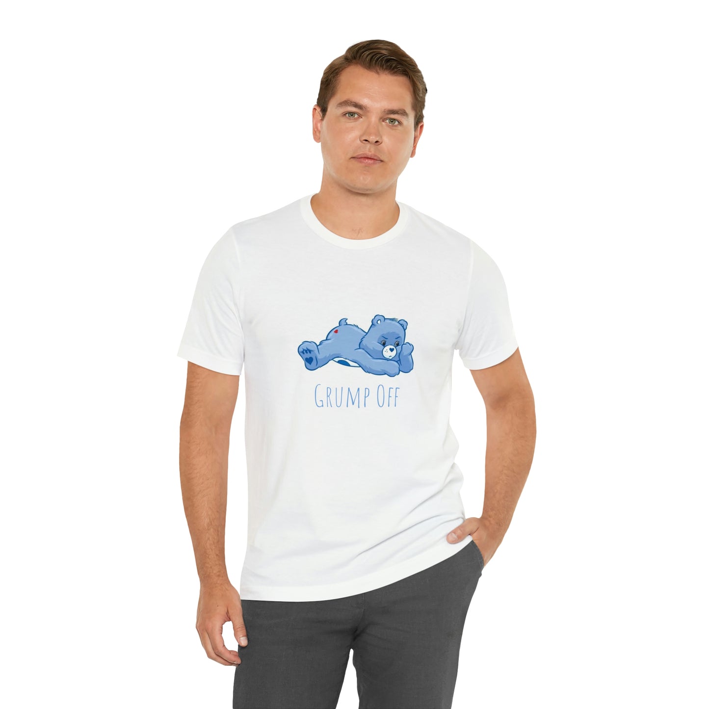 Cute Mood Grumpy Bear Grump Off Unisex Jersey Short Sleeve Tee