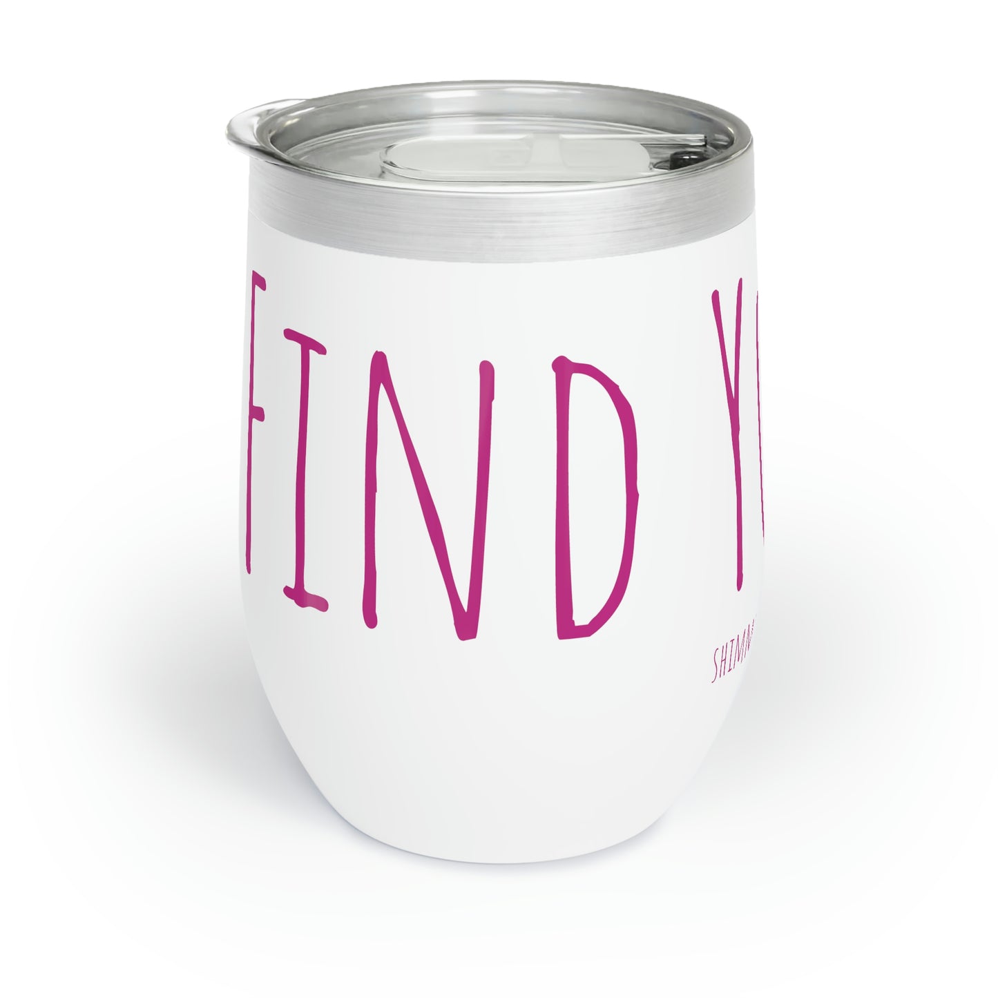 Chill Wine Tumbler