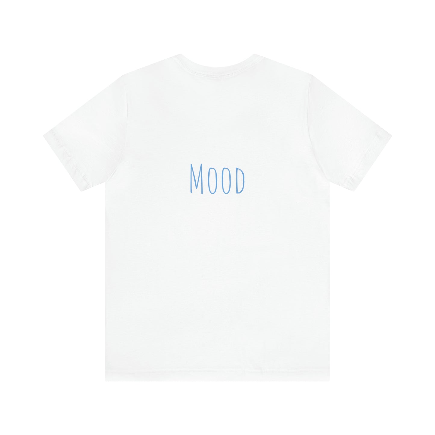 Cute Mood Grumpy Bear Grump Off Unisex Jersey Short Sleeve Tee