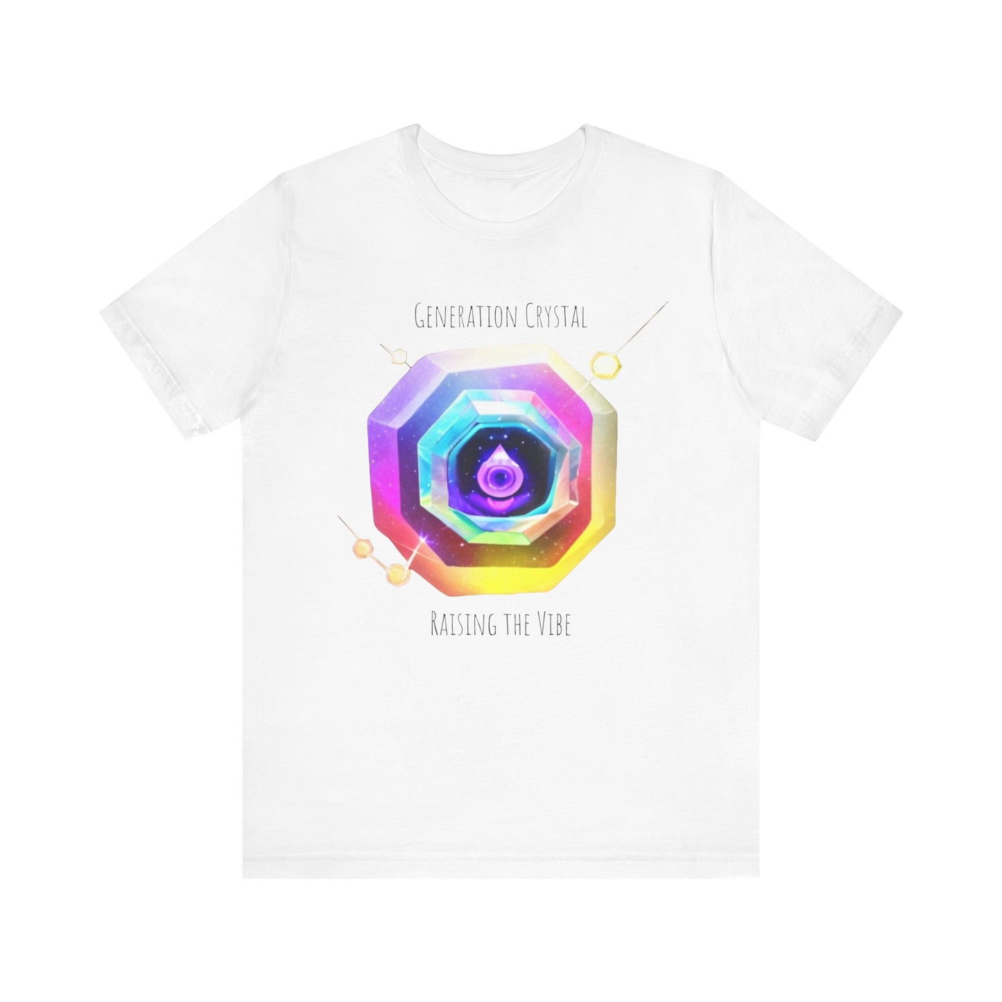 Generation Crystal Raising the Vibe Unisex T-Shirt